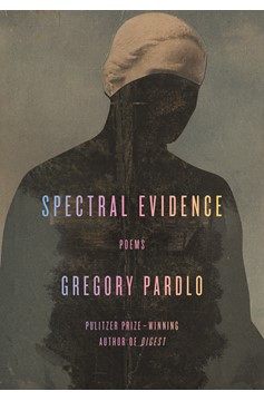 Spectral Evidence (Hardcover Book)