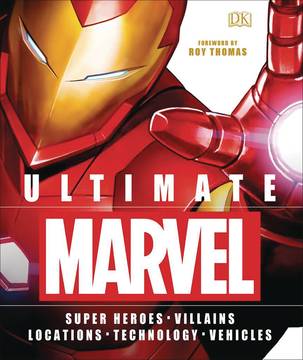 Ultimate Marvel Heroes Villains Locations Tech Vehicles Hardcover