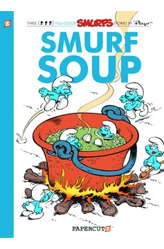 Smurfs Graphic Novel Volume 13 Smurf Soup