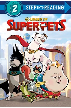 DC League of Super-Pets Step Into Reading #1 