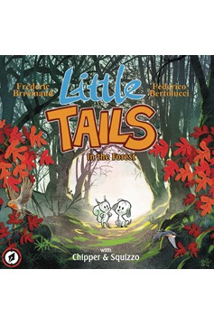 Little Tails In The Forest Hardcover Volume 1