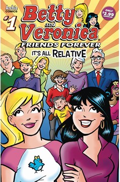 Betty & Veronica Friends Forever Volume 9 All Relative #1