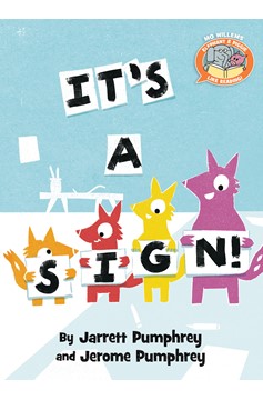 It'S A Sign!-Elephant & Piggie Like Reading! (Hardcover Book)