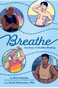 Breathe: Journeys to Healthy Binding Graphic Novel