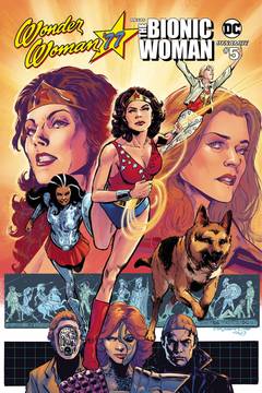 Wonder Woman 77 Bionic Woman #5 Cover B Jimenez