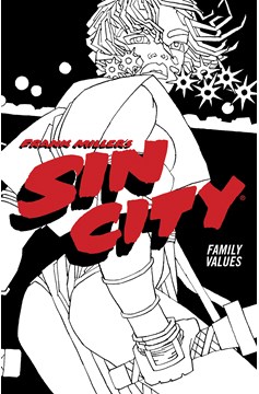 Sin City Graphic Novel Volume 5 Family Values (4th Edition) (Mature)