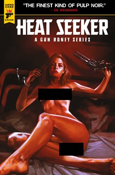 Heat Seeker Gun Honey Series #1 Cover E Caranfa Nude Bagged (Mature) (Of 4)
