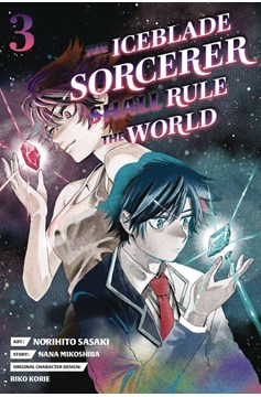 The Iceblade Sorcerer Shall Rule the World Manga Volume 3