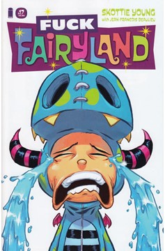 I Hate Fairyland #17 F*ck (Uncensored) Fairyland Variant (Mature)