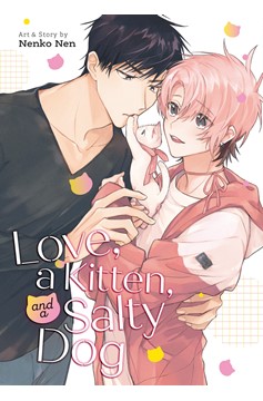 Love, A Kitten, And A Salty Dog (Mature)