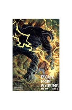 Escape From Wyoming #2 Not First Print