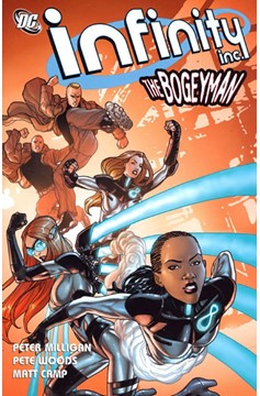 Infinity Inc Graphic Novel Volume 2 The Bogeyman