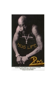 2Pac - Hug Life - Window Sticker