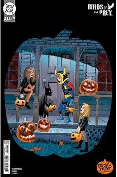 Birds of Prey #14 Cover D Kelley Jones Trick Or Treat Card Stock Variant