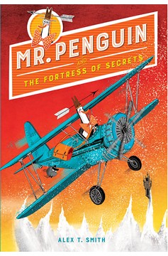 Mr. Penguin and the Fortress Of Secrets (Hardcover Book)