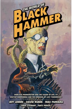 World of Black Hammer Omnibus Graphic Novel 1
