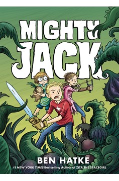 Mighty Jack Graphic Novel Volume 1