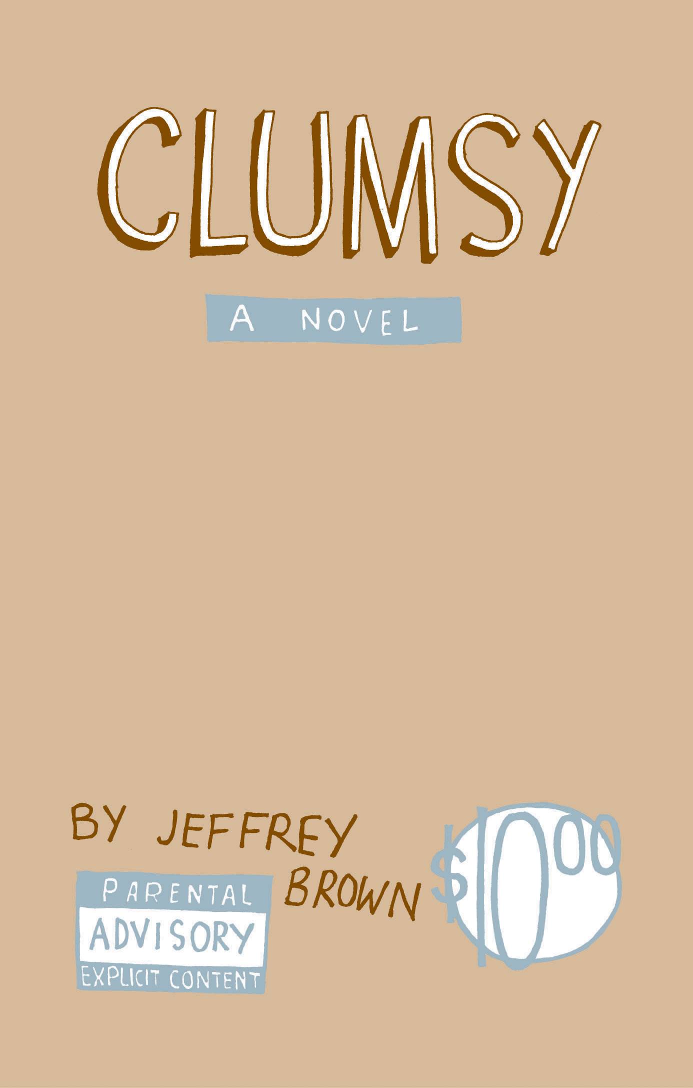Clumsy Graphic Novel (New Printing)