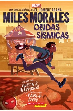 Miles Morales: Ondas Sísmicas