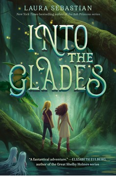 Into The Glades (Hardcover Book)