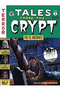 EC Archives Tales From The Crypt Graphic Novel Volume 1 (Mature)