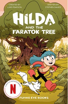 Hilda and the Faratok Tree Illustrated Novel