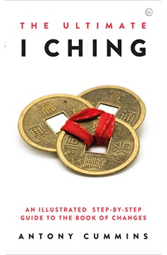 The Ultimate I Ching (Hardcover Book)