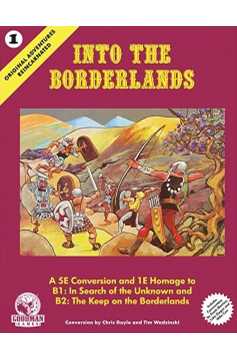 Original Adventures Reincarnated #1 Into The Borderlands