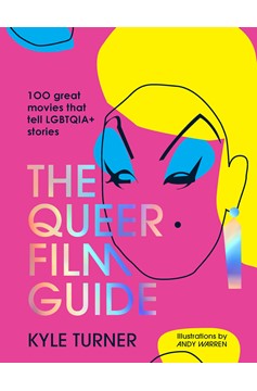 The Queer Film Guide (Hardcover Book)