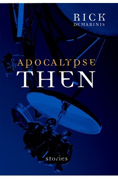 Apocalypse Then (Hardcover Book)