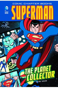 DC Super Heroes Superman Young Reader Graphic Novel #22 Planet Collector