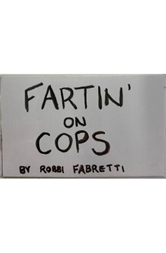 Fartin' On Cops