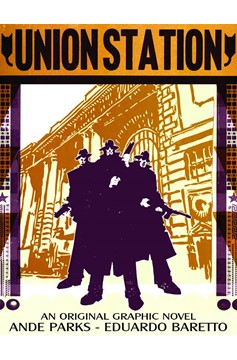 Union Station Graphic Novel New Edition