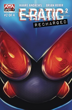 E Ratic Recharged #2 Cover A Andrews (Of 4)