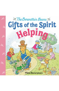 Helping (Berenstain Bears Gifts Of The Spirit) (Hardcover Book)