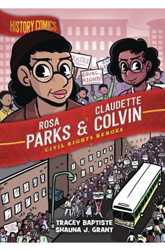 History Comics Graphic Novel Rosa Parks & Claudette Colvin