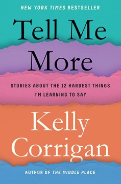 Tell Me More (Hardcover Book)