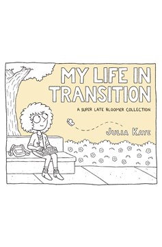 My Life In Transition Soft Cover (Mature)