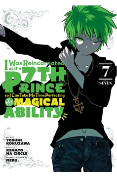 I Was Reincarnated as the 7th Prince So I Can Take My Time Perfecting My Magical Ability Manga Volume 7