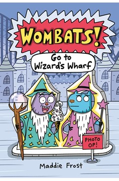 Wombats! Hardcover Graphic Novel Volume 2 Go to Wizard's Wharf