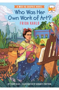 Who HQ Graphic Novel Volume 5 Who Was Her Own Work of Art? Frida Kahlo
