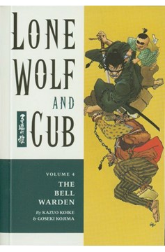 Lone Wolf And Cub Manga Volume 4 The Bell Warden