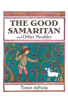 The Good Samaritan And Other Parables (Hardcover Book)