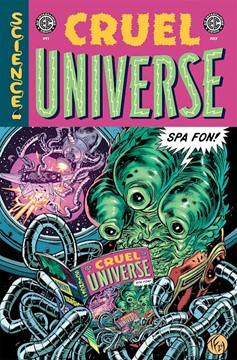 EC Cruel Universe #1 Cover I 1 for 100 Incentive Spa Fon Fowler Variant (Mature)