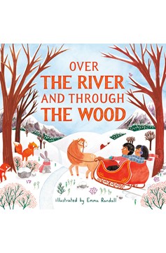 Over The River And Through The Wood (Hardcover Book)