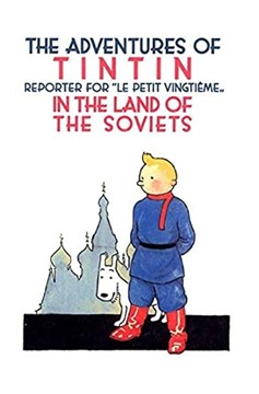 Tintin In The Land of the Soviets Soft Cover