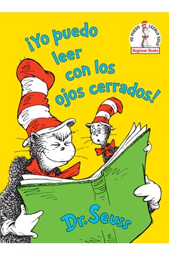¡Yo Puedo Leer Con Los Ojos Cerrados! (I Can Read With My Eyes Shut! Spanish Edition), I Can Read With My Eyes Shut! (Hardcover Book)