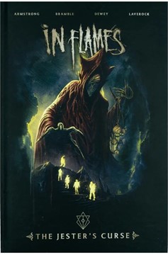 In Flames: The Jester’S Curse (Deluxe Hardcover)
