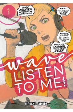 Wave Listen To Me Manga Volume 1