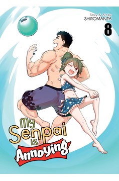 My Senpai is Annoying Manga Volume 8